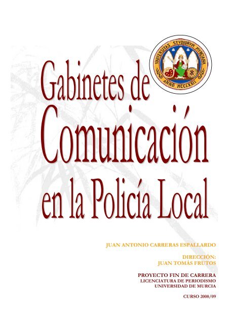 Los gabinetes de comunicación en la Policía Local