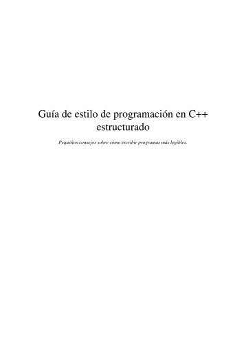 Guía de estilo de programación en C++ estructurado