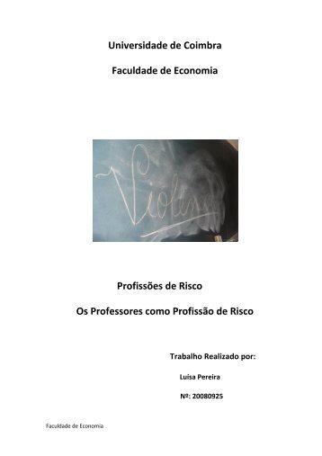 Os Professores como Profissão de Risco - Universidade de Coimbra