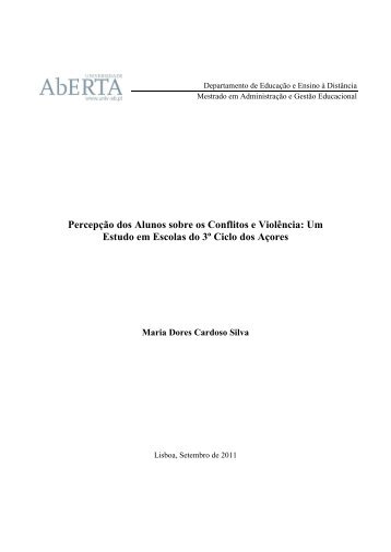 Percepção dos Alunos sobre os Conflitos e Violência - Universidade ...