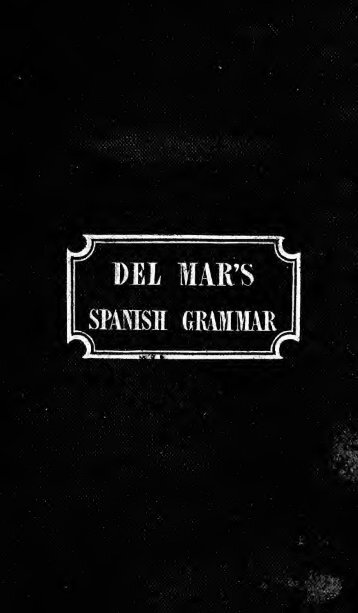 A concise and simplified grammar of the Spanish language