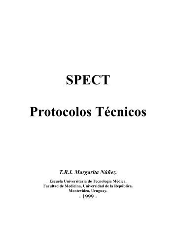 SPECT Protocolos Técnicos TRI Margarita Núñez.