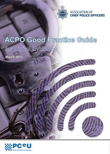 ACPO Good Practice Guide