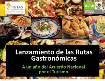 Lanzamiento de las Rutas Gastronómicas - Sectur