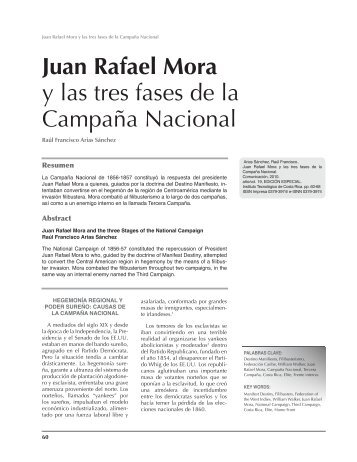 Juan Rafael Mora y las tres fases de la Campaña Nacional