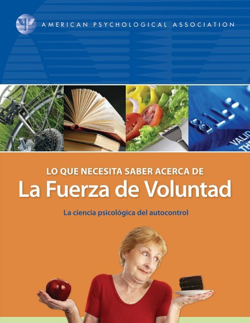 La Fuerza de Voluntad - American Psychological Association