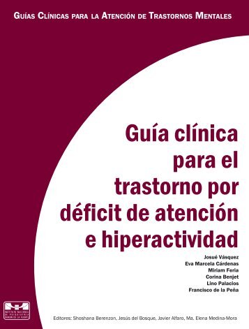 Guía clínica para el trastorno por déficit de atención e hiperactividad