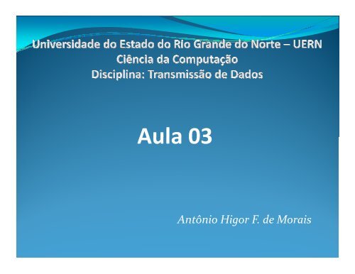Aula 03 Aula 03 - DCA