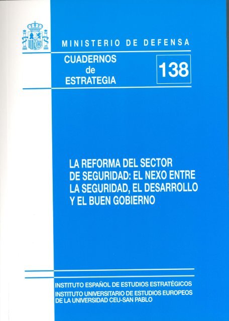 LA REFORMA DEL SECTOR DE SEGURIDAD: EL NEXO ... - IEEE