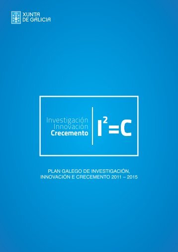 Descarga o Plan I2C - Plan Galego de Investigación, Innovación e ...