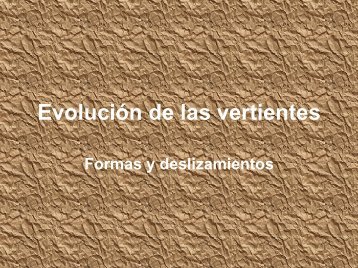 Evolución de las vertientes