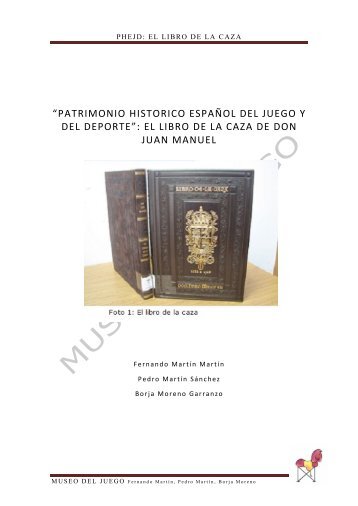 DON JUAN MANUEL. EL LIBRO DE LA CAZA - Museo del Juego