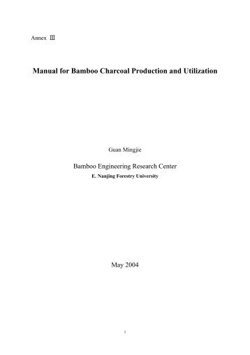 Manual for Bamboo Charcoal Production and Utilization