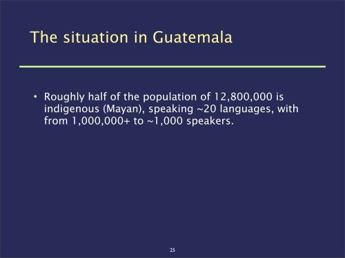 Computational Linguistics and Mayan Languages - Indiana University