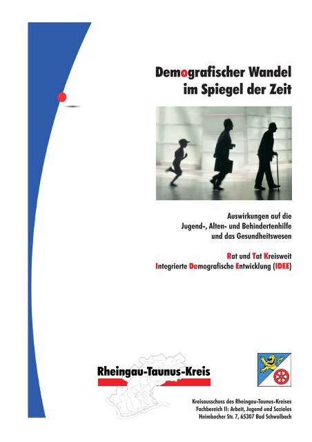 Demografischer Wandel im Spiegel der Zeit - Rheingau - Taunus ...