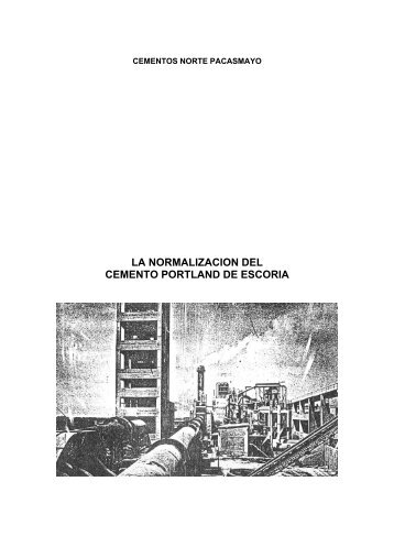 La Normalización Del cemento Portland De Escoria - Asocem