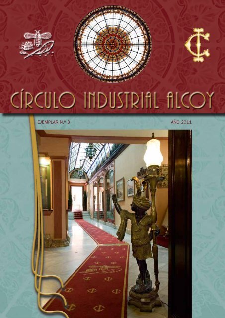 Nº 3 de la revista CIRCULO INDUSTRIAL ALCOY - Círculo Industrial