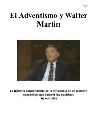 Walter Martin y el Adventismo - A La Ley y Al Testimonio