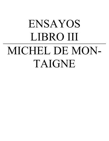 Michel Montaigne - Ensayos - Tomo III - v1.0 - adrastea80.byetho...