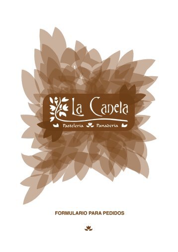 FORMULARIO PARA PEDIDOS - La Canela