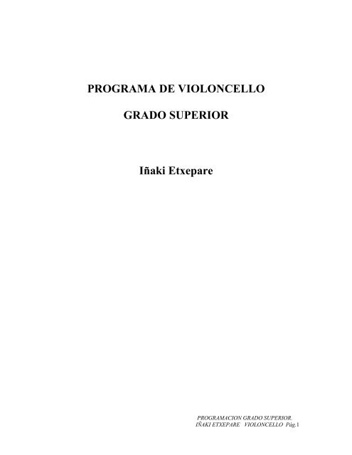 programacion estudios superiores de violoncello - Etxepare, Iñaki