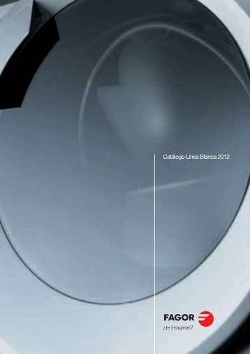 catálogo fagor linea blanca 2012 completo - Social Media Release