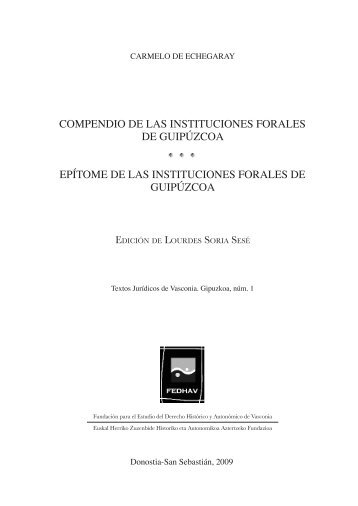 COMPENDIO DE LAS INStItuCIONES FORALES DE ... - Fedhav
