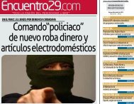 Comando“policiaco” de nuevo roba dinero y artículos - Encuentro 29
