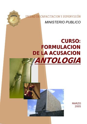 Antología sobre la Acusación - Ministerio Público - Poder Judicial