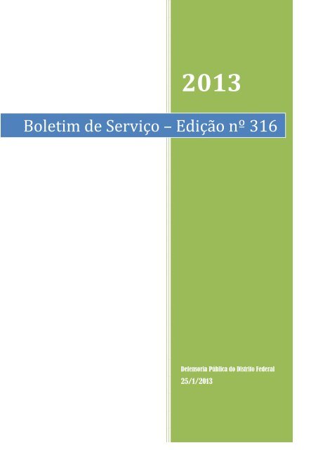 Boletim de Serviço – Edição nº 316 - Defensoria Pública do Distrito ...