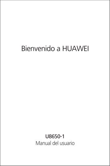 Manual Completo para Sonic U8650 Yoigo - Huawei Device