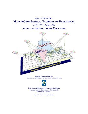 MAGNA-SIRGAS - Instituto Geográfico Agustín Codazzi