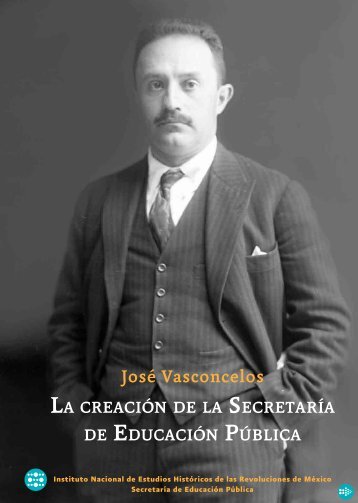 José Vasconcelos - INEHRM