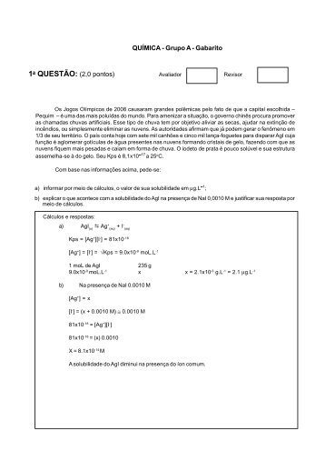 QUÍMICA - Grupo A - Gabarito 1a QUESTÃO: (2,0 pontos) - Uff