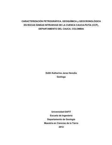 Caracterización petrográfica, geoquímica y geocronológica en rocas ...