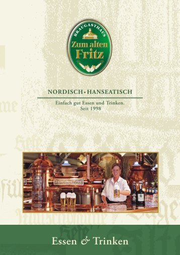 Essen & Trinken - Braugasthaus „Zum alten Fritz“