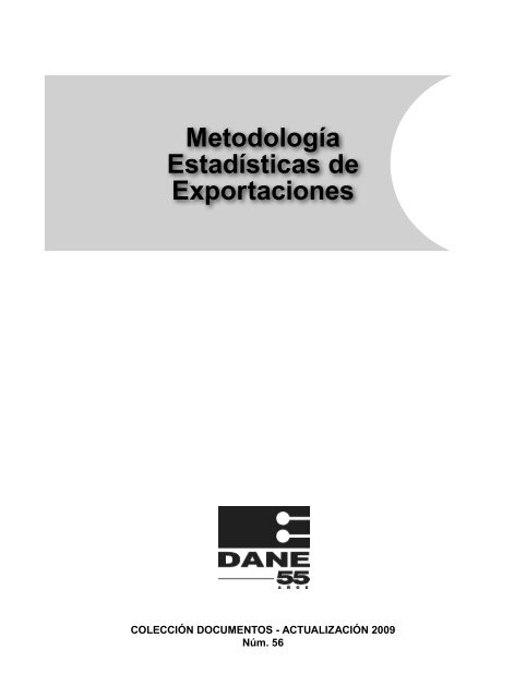 Metodología Estadísticas de Exportaciones - Dane