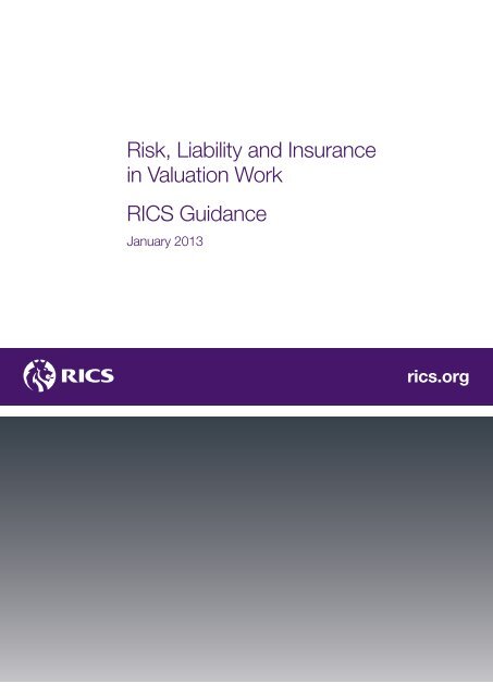 Risk, Liability and Insurance in Valuation Work RICS Guidance