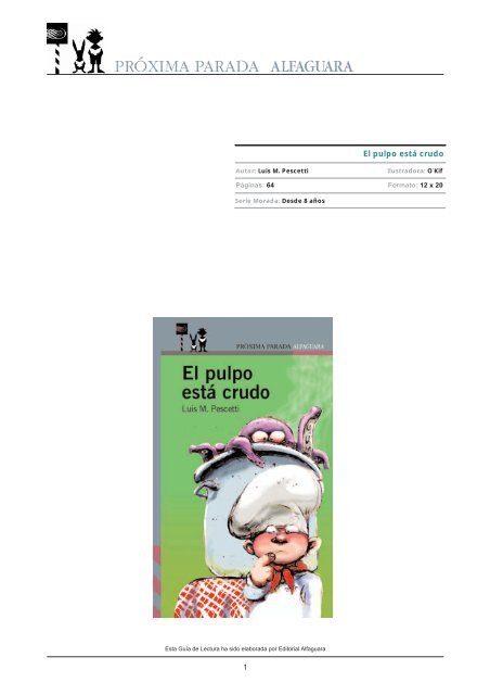 El pulpo está crudo - Alfaguara Infantil