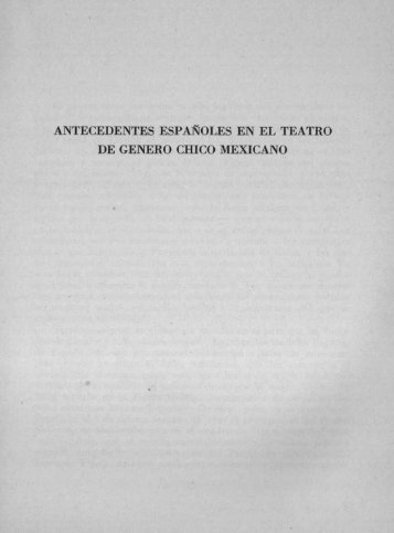 ANTECEDENTES ESPANOLES EN EL TEATRO DE ... - Bicentenario
