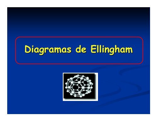 Diagramas de Ellingham - metalurgia-uda