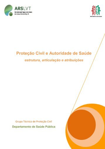 Proteção Civil e Autoridade de Saúde - Adm. Regional de Saude de ...