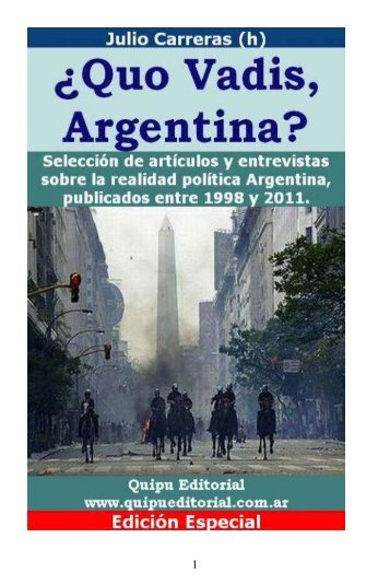 ¿Quo Vadis, Argentina? - Julio Carreras