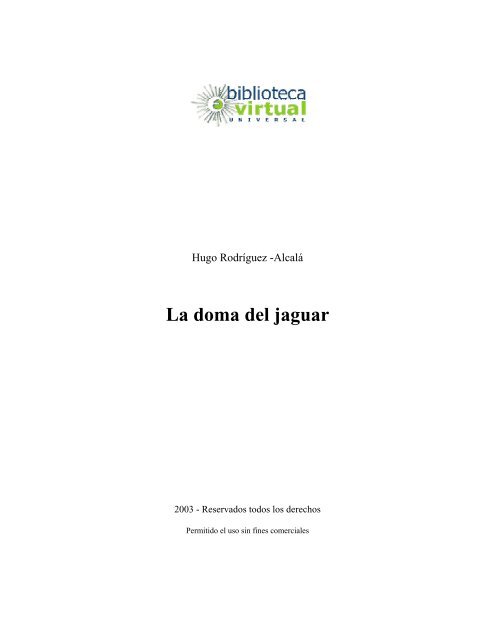 La doma del jaguar - Biblioteca Virtual Universal