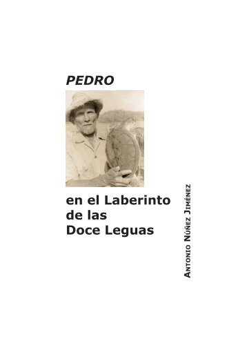 Pedro en el Laberinto de las Doce Leguas; 2003 - unesdoc - Unesco