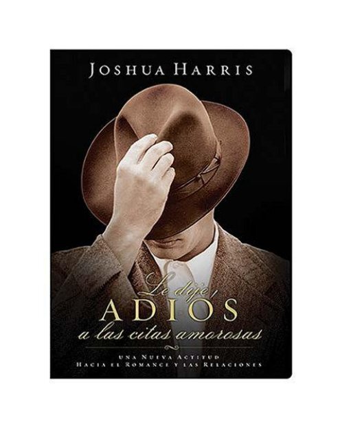 joshua-harris-le-dije-adios-a-las-citas-amorosas