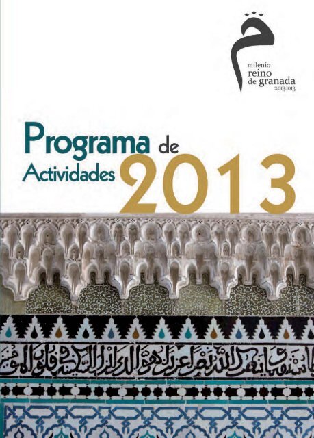 programa de actividades. - Milenio Reino de Granada 2013:1013