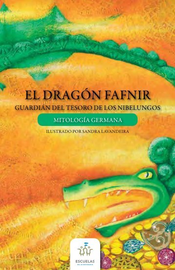 EL DRAGóN FAFNIR - Escuelas del Bicentenario