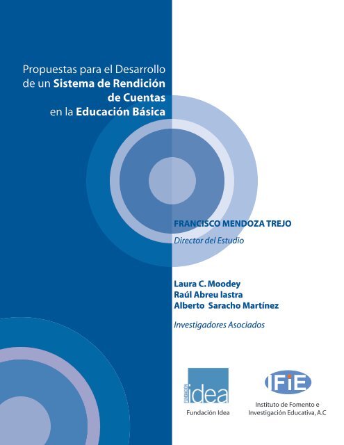 Propuestas para el Desarrollo de un Sistema de Rendición de ... - IFIE