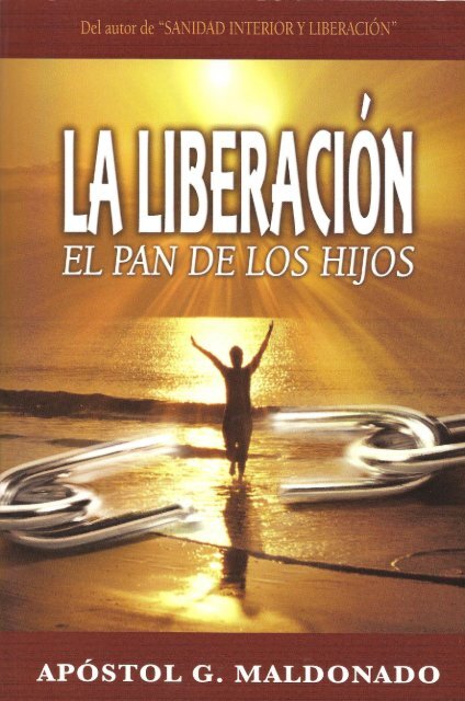 La liberación el pan de los Hijos - Ondas del Reino